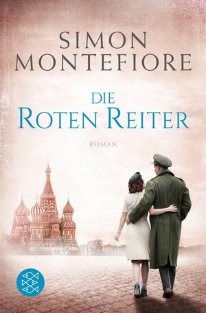 Buchcover Die roten Reiter | Simon Montefiore | EAN 9783104909103 | ISBN 3-10-490910-5 | ISBN 978-3-10-490910-3