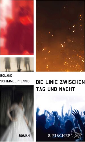 Buchcover Die Linie zwischen Tag und Nacht | Roland Schimmelpfennig | EAN 9783104909684 | ISBN 3-10-490968-7 | ISBN 978-3-10-490968-4