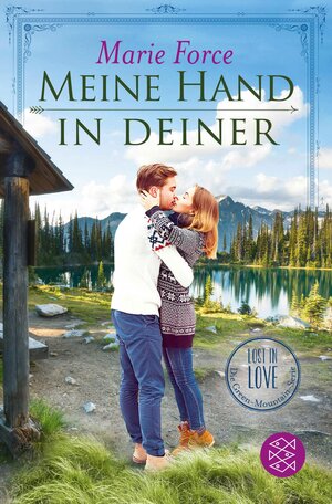 Buchcover Meine Hand in deiner | Marie Force | EAN 9783104910086 | ISBN 3-10-491008-1 | ISBN 978-3-10-491008-6