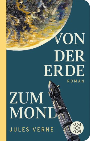 Buchcover Von der Erde zum Mond | Jules Verne | EAN 9783104911250 | ISBN 3-10-491125-8 | ISBN 978-3-10-491125-0