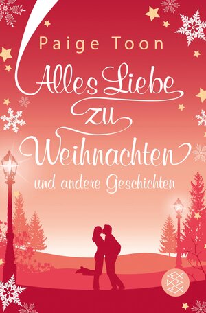 Buchcover Alles Liebe zu Weihnachten und andere Geschichten | Paige Toon | EAN 9783104911465 | ISBN 3-10-491146-0 | ISBN 978-3-10-491146-5