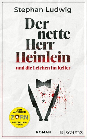Buchcover Der nette Herr Heinlein und die Leichen im Keller | Stephan Ludwig | EAN 9783104913704 | ISBN 3-10-491370-6 | ISBN 978-3-10-491370-4