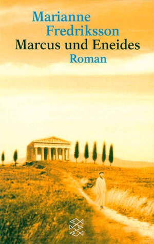 Buchcover Marcus und Eneides | Marianne Fredriksson | EAN 9783104914947 | ISBN 3-10-491494-X | ISBN 978-3-10-491494-7