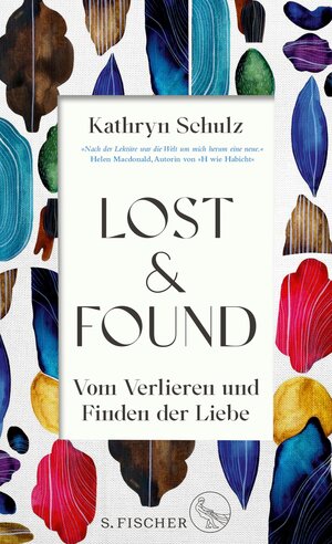 Buchcover Lost & Found | Kathryn Schulz | EAN 9783104915975 | ISBN 3-10-491597-0 | ISBN 978-3-10-491597-5