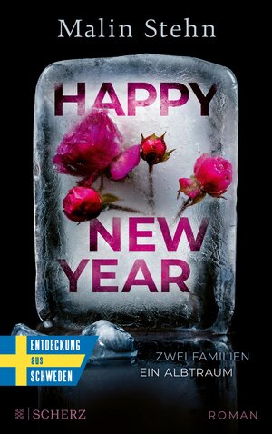 Buchcover Happy New Year – Zwei Familien, ein Albtraum | Malin Stehn | EAN 9783104916354 | ISBN 3-10-491635-7 | ISBN 978-3-10-491635-4