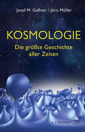 Buchcover Kosmologie | Josef M. Gaßner | EAN 9783104916781 | ISBN 3-10-491678-0 | ISBN 978-3-10-491678-1