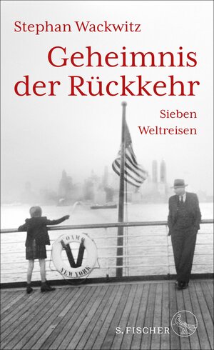 Buchcover Geheimnis der Rückkehr | Stephan Wackwitz | EAN 9783104918648 | ISBN 3-10-491864-3 | ISBN 978-3-10-491864-8