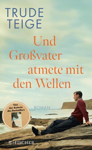 Buchcover Und Großvater atmete mit den Wellen | Trude Teige | EAN 9783104919041 | ISBN 3-10-491904-6 | ISBN 978-3-10-491904-1