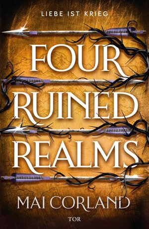 Buchcover Four Ruined Realms | Mai Corland | EAN 9783104921044 | ISBN 3-10-492104-0 | ISBN 978-3-10-492104-4