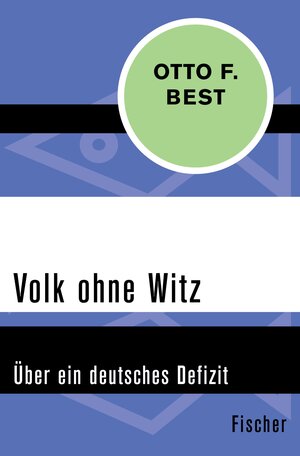 Buchcover Volk ohne Witz | Otto F. Best | EAN 9783105600276 | ISBN 3-10-560027-2 | ISBN 978-3-10-560027-6