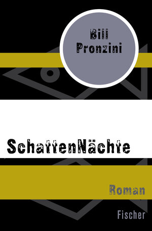 Buchcover SchattenNächte | Bill Pronzini | EAN 9783105601464 | ISBN 3-10-560146-5 | ISBN 978-3-10-560146-4