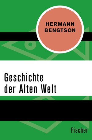 Buchcover Geschichte der Alten Welt | Hermann Bengtson | EAN 9783105602010 | ISBN 3-10-560201-1 | ISBN 978-3-10-560201-0