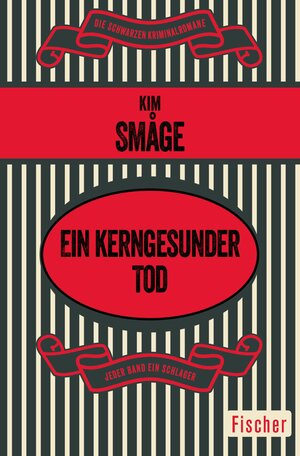 Buchcover Ein kerngesunder Tod | Kim Småge | EAN 9783105603468 | ISBN 3-10-560346-8 | ISBN 978-3-10-560346-8