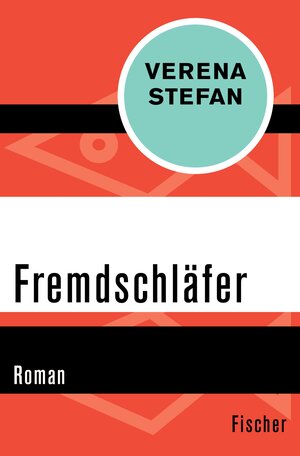 Buchcover Fremdschläfer | Verena Stefan | EAN 9783105603482 | ISBN 3-10-560348-4 | ISBN 978-3-10-560348-2