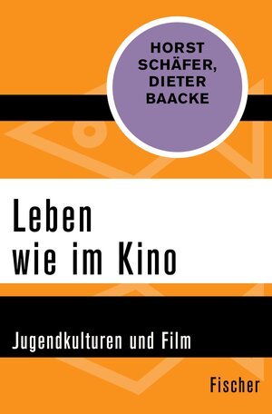 Buchcover Leben wie im Kino | Horst Schäfer | EAN 9783105603789 | ISBN 3-10-560378-6 | ISBN 978-3-10-560378-9