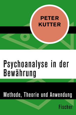 Buchcover Psychoanalyse in der Bewährung | Peter Kutter | EAN 9783105606445 | ISBN 3-10-560644-0 | ISBN 978-3-10-560644-5