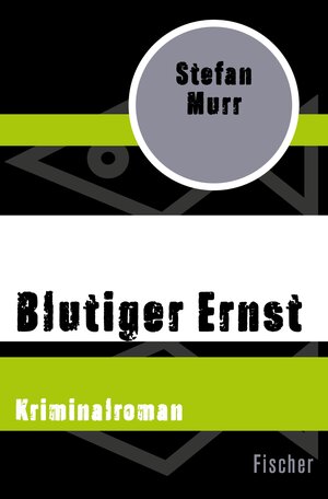 Buchcover Blutiger Ernst | Stefan Murr | EAN 9783105609132 | ISBN 3-10-560913-X | ISBN 978-3-10-560913-2