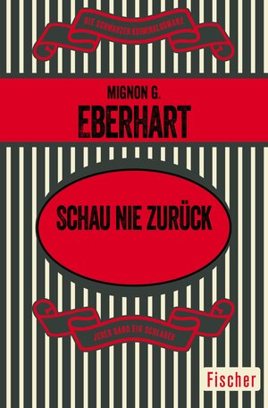 Buchcover Schau nie zurück | Mignon G. Eberhart | EAN 9783105611531 | ISBN 3-10-561153-3 | ISBN 978-3-10-561153-1