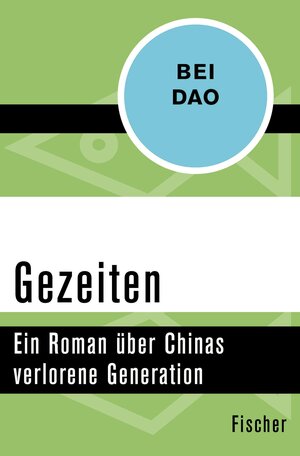 Buchcover Gezeiten | Bei Dao | EAN 9783105612859 | ISBN 3-10-561285-8 | ISBN 978-3-10-561285-9
