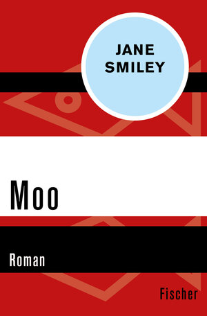 Buchcover Moo | Jane Smiley | EAN 9783105613696 | ISBN 3-10-561369-2 | ISBN 978-3-10-561369-6