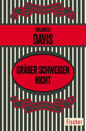 Buchcover Gräber schweigen nicht | Mildred Davis | EAN 9783105615584 | ISBN 3-10-561558-X | ISBN 978-3-10-561558-4
