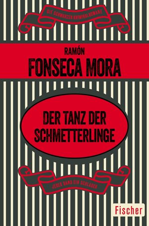 Buchcover Der Tanz der Schmetterlinge | Ramón Fonseca Mora | EAN 9783105615843 | ISBN 3-10-561584-9 | ISBN 978-3-10-561584-3
