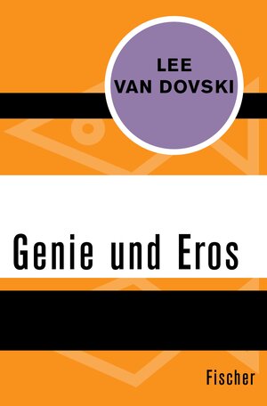 Buchcover Genie und Eros | Lee van Dovski | EAN 9783105616352 | ISBN 3-10-561635-7 | ISBN 978-3-10-561635-2
