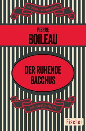 Buchcover Der ruhende Bacchus | Pierre Boileau | EAN 9783105616970 | ISBN 3-10-561697-7 | ISBN 978-3-10-561697-0