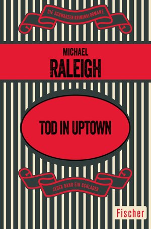 Buchcover Tod in Uptown | Michael Raleigh | EAN 9783105618103 | ISBN 3-10-561810-4 | ISBN 978-3-10-561810-3