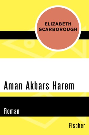 Buchcover Aman Akbars Harem | Elizabeth Ann Scarborough | EAN 9783105621196 | ISBN 3-10-562119-9 | ISBN 978-3-10-562119-6