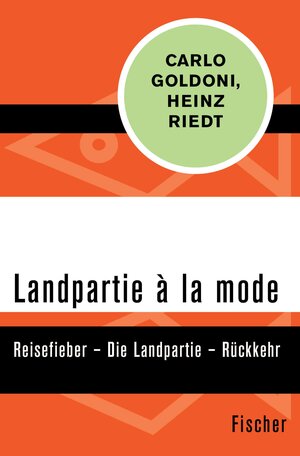 Buchcover Landpartie à la mode | Carlo Goldoni | EAN 9783105621332 | ISBN 3-10-562133-4 | ISBN 978-3-10-562133-2