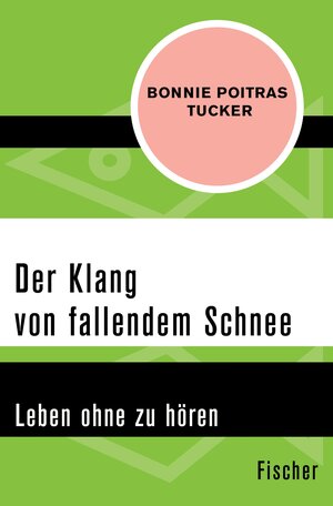 Buchcover Der Klang von fallendem Schnee | Bonnie Poitras Tucker | EAN 9783105622117 | ISBN 3-10-562211-X | ISBN 978-3-10-562211-7
