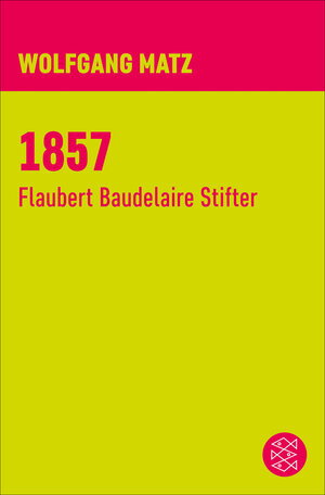 Buchcover 1857 | Wolfgang Matz | EAN 9783105690000 | ISBN 3-10-569000-X | ISBN 978-3-10-569000-0