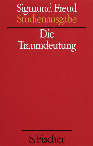 Buchcover Die Traumdeutung | Sigmund Freud | EAN 9783108227227 | ISBN 3-10-822722-X | ISBN 978-3-10-822722-7