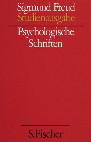 Psychologische Schriften (Studienausgabe) Bd.4 von 10 u. Erg.-Bd.