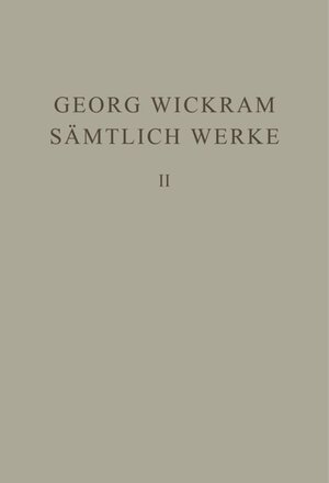 Buchcover Georg Wickram: Sämtliche Werke / Gabriotto und Reinhart | Georg Wickram | EAN 9783110003482 | ISBN 3-11-000348-1 | ISBN 978-3-11-000348-2