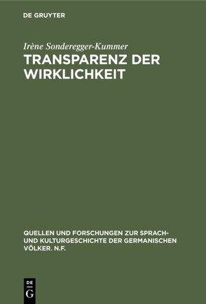 Buchcover Transparenz der Wirklichkeit | Irène Sonderegger-Kummer | EAN 9783110018455 | ISBN 3-11-001845-4 | ISBN 978-3-11-001845-5