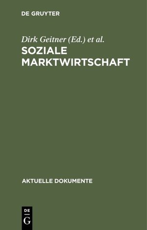 Buchcover Soziale Marktwirtschaft  | EAN 9783110045987 | ISBN 3-11-004598-2 | ISBN 978-3-11-004598-7