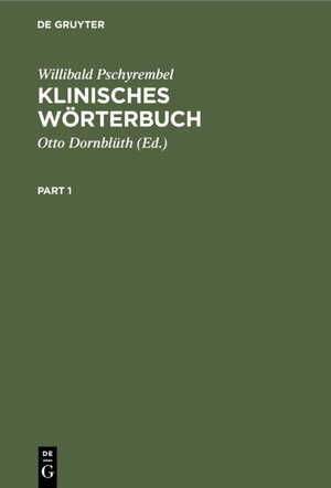 Buchcover Klinisches Wörterbuch | Willibald Pschyrembel | EAN 9783110048445 | ISBN 3-11-004844-2 | ISBN 978-3-11-004844-5