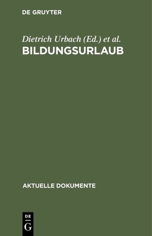 Buchcover Bildungsurlaub  | EAN 9783110059878 | ISBN 3-11-005987-8 | ISBN 978-3-11-005987-8