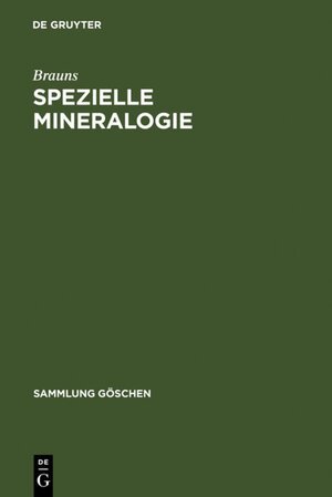 Buchcover Spezielle Mineralogie | Brauns | EAN 9783110060607 | ISBN 3-11-006060-4 | ISBN 978-3-11-006060-7