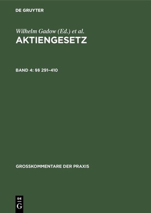 Buchcover Aktiengesetz / §§ 291–410  | EAN 9783110066128 | ISBN 3-11-006612-2 | ISBN 978-3-11-006612-8