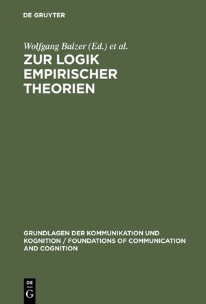Buchcover Zur Logik empirischer Theorien  | EAN 9783110082364 | ISBN 3-11-008236-5 | ISBN 978-3-11-008236-4