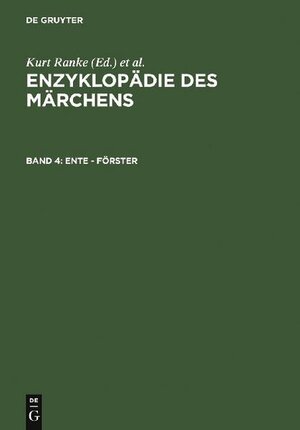 Buchcover Enzyklopädie des Märchens / Ente - Förster  | EAN 9783110095661 | ISBN 3-11-009566-1 | ISBN 978-3-11-009566-1