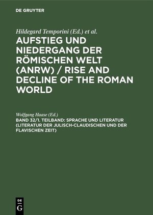 Buchcover Sprache und Literatur (Literatur der julisch-claudischen und der flavischen Zeit)  | EAN 9783110103632 | ISBN 3-11-010363-X | ISBN 978-3-11-010363-2