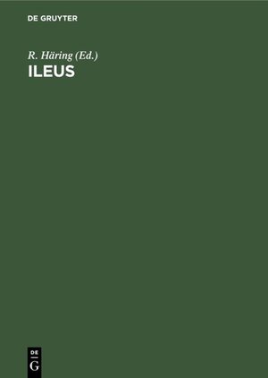 Buchcover Ileus  | EAN 9783110105230 | ISBN 3-11-010523-3 | ISBN 978-3-11-010523-0