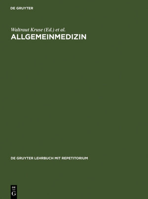 Buchcover Allgemeinmedizin  | EAN 9783110122190 | ISBN 3-11-012219-7 | ISBN 978-3-11-012219-0