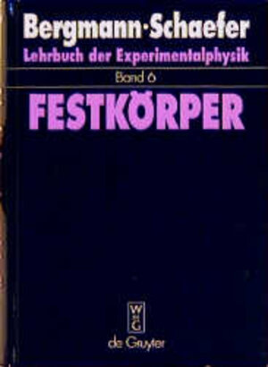 Buchcover Lehrbuch der Experimentalphysik / Festkörper | Herbert Freyhardt | EAN 9783110126051 | ISBN 3-11-012605-2 | ISBN 978-3-11-012605-1