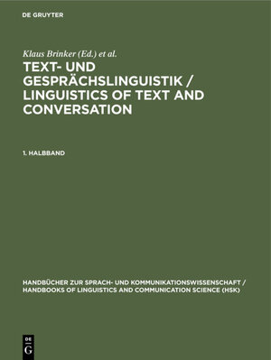 Buchcover Text- und Gesprächslinguistik / Linguistics of Text and Conversation / Text- und Gesprächslinguistik 1. Halbband  | EAN 9783110135596 | ISBN 3-11-013559-0 | ISBN 978-3-11-013559-6