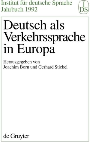 Buchcover Deutsch als Verkehrssprache in Europa  | EAN 9783110140064 | ISBN 3-11-014006-3 | ISBN 978-3-11-014006-4
